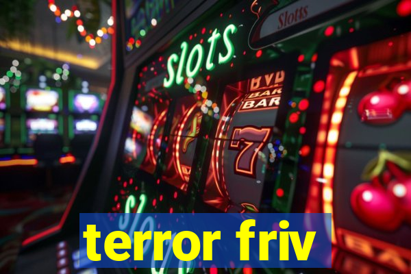 terror friv